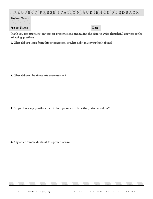 Project Presentation Audience Feedback Form - Buck Institute for Education
