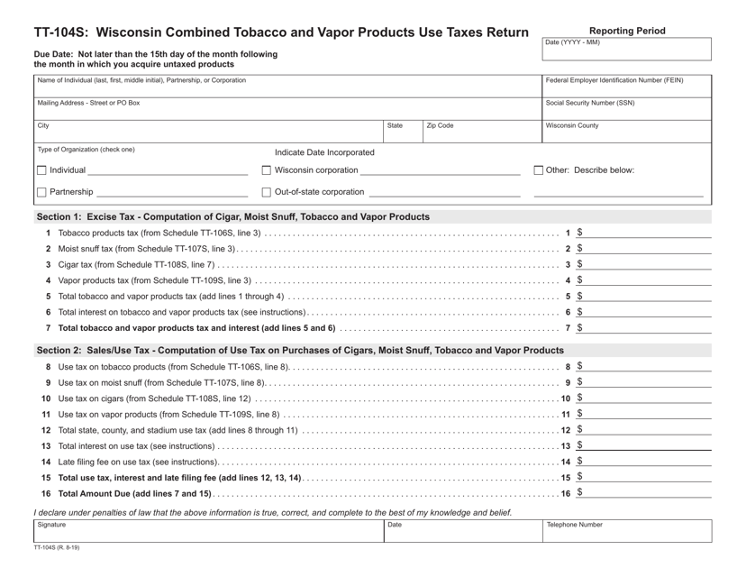 Form TT-104S Wisconsin Combined Tobacco and Vapor Products Use Taxes Return - Wisconsin