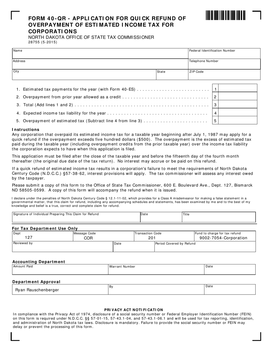 Form 40-QR (28755) Application for Quick Refund of Overpayment of Estimated Income Tax for Corporations - North Dakota, Page 1