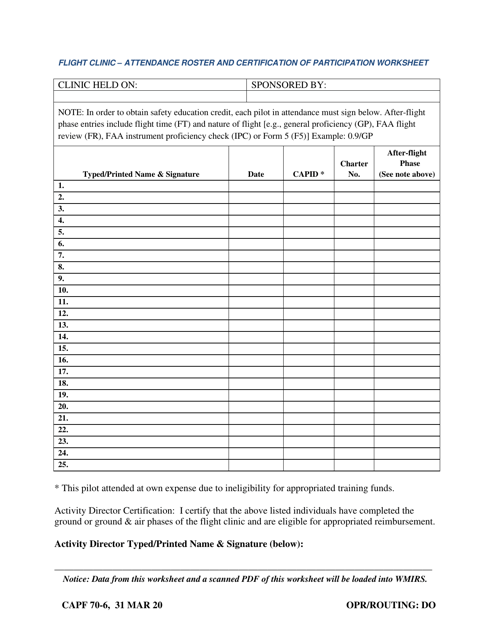 Form CAPF70-6 Flight Clinic - Attendance Roster and Certification of Participation Worksheet