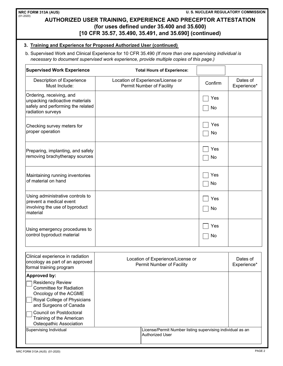NRC Form 313A (AUS) Authorized User Training, Experience and Preceptor Attestation (For Uses Defined Under 35.400 and 35.600) [10 Cfr 35.57, 35.490, 35.491, and 35.690], Page 2