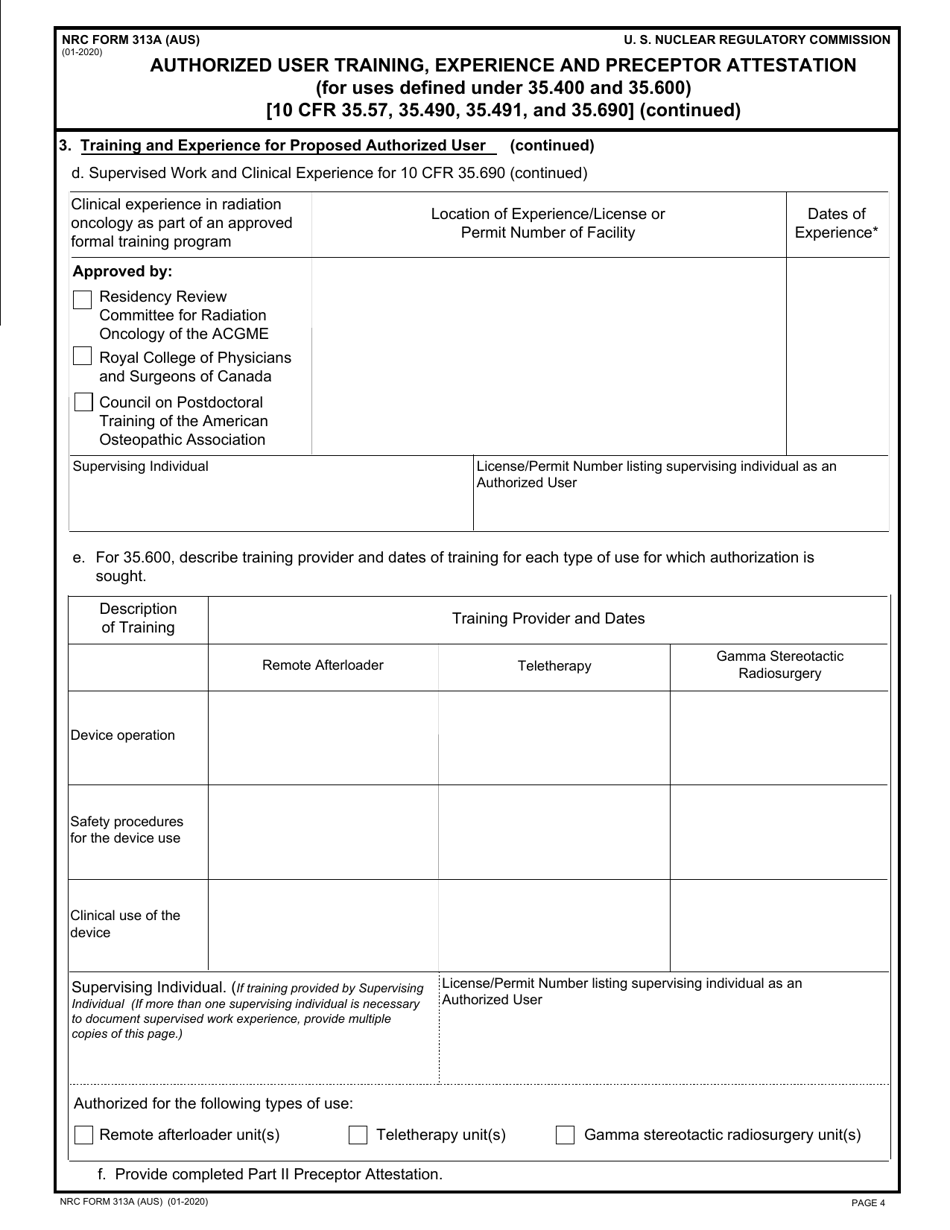 NRC Form 313A (AUS) Authorized User Training, Experience and Preceptor Attestation (For Uses Defined Under 35.400 and 35.600) [10 Cfr 35.57, 35.490, 35.491, and 35.690], Page 4