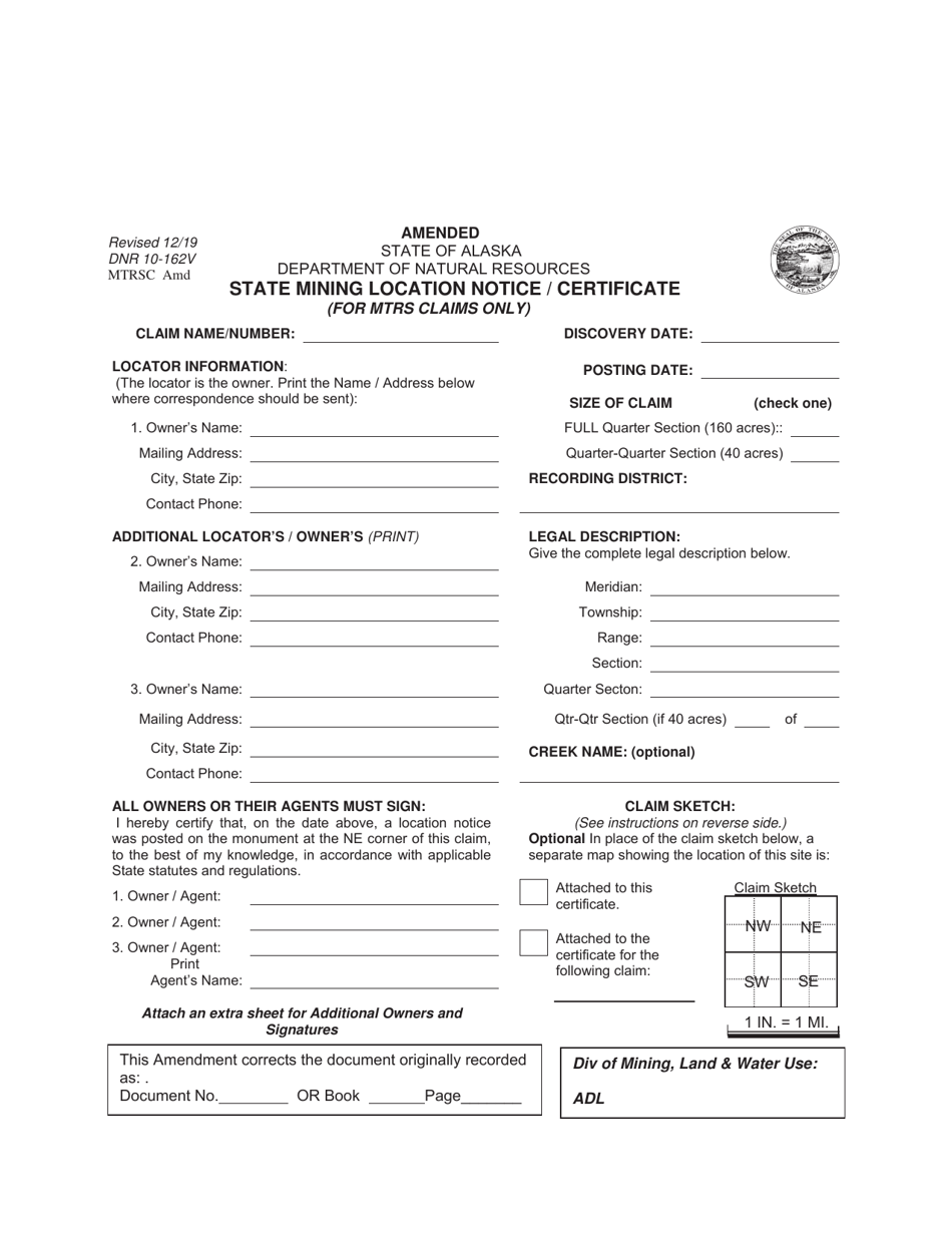 Form DNR10-162V Amended State Mining Location Notice / Certificate (For Mtrs Claims Only) - Alaska, Page 1