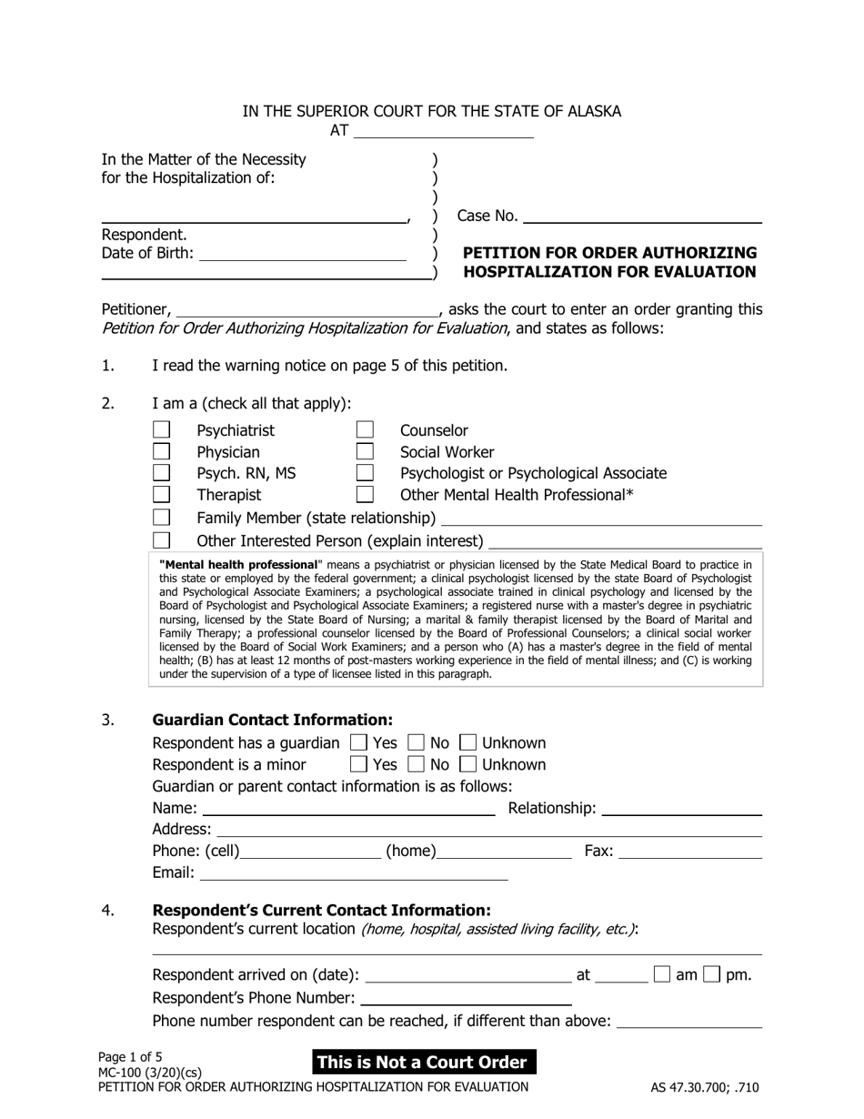 Form MC-100 Petition for Order Authorizing Hospitalization for Evaluation - Alaska, Page 1