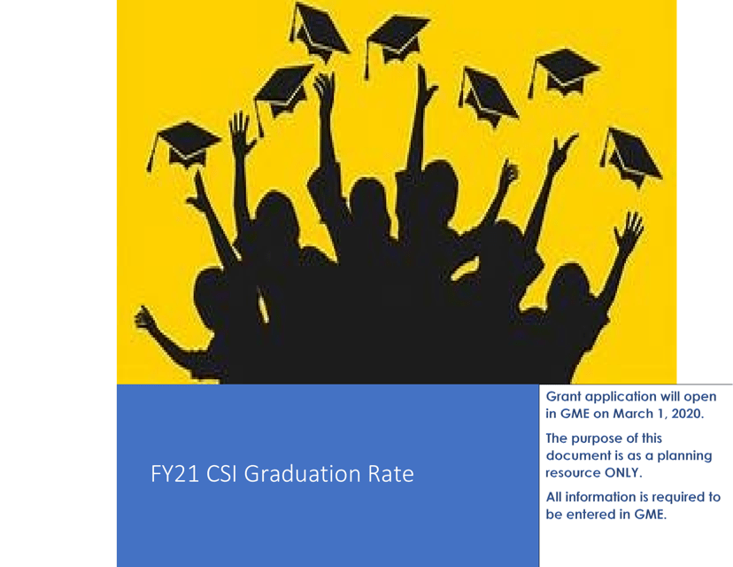 Comprehensive Support and Improvement (Csi) Graduation Rate Grant Application - Arizona, 2021