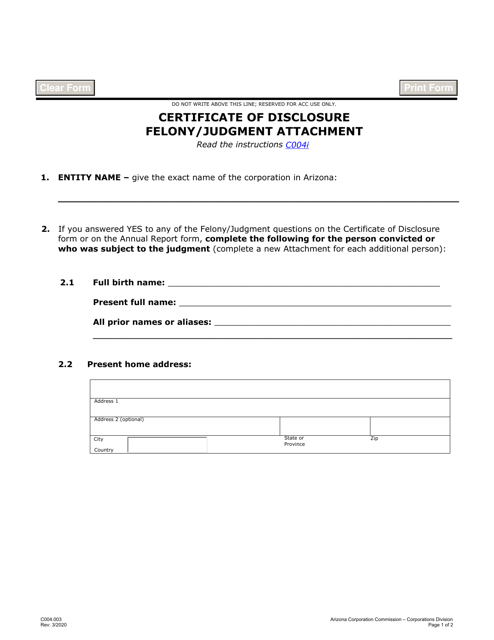 Form C004.003 Certificate of Disclosure Felony/Judgment Attachment - Arizona