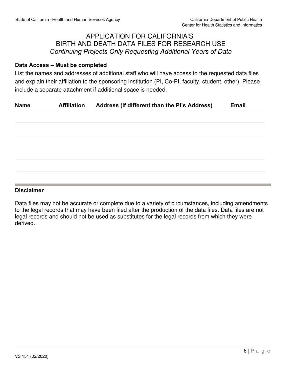 Form VS151 Application for Californias Birth and Death Data Files for Research Use (Additional Years of Data) - California, Page 6