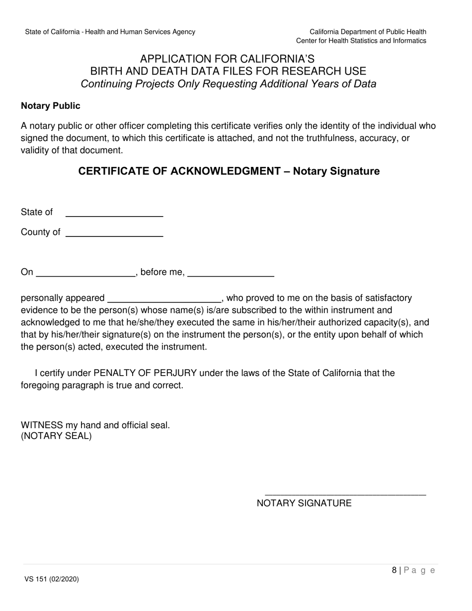 Form VS151 Application for Californias Birth and Death Data Files for Research Use (Additional Years of Data) - California, Page 8