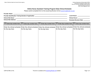 Document preview: Form CDPH E276 B Online Nurse Assistant Training Program Daily Clinical Schedule - California