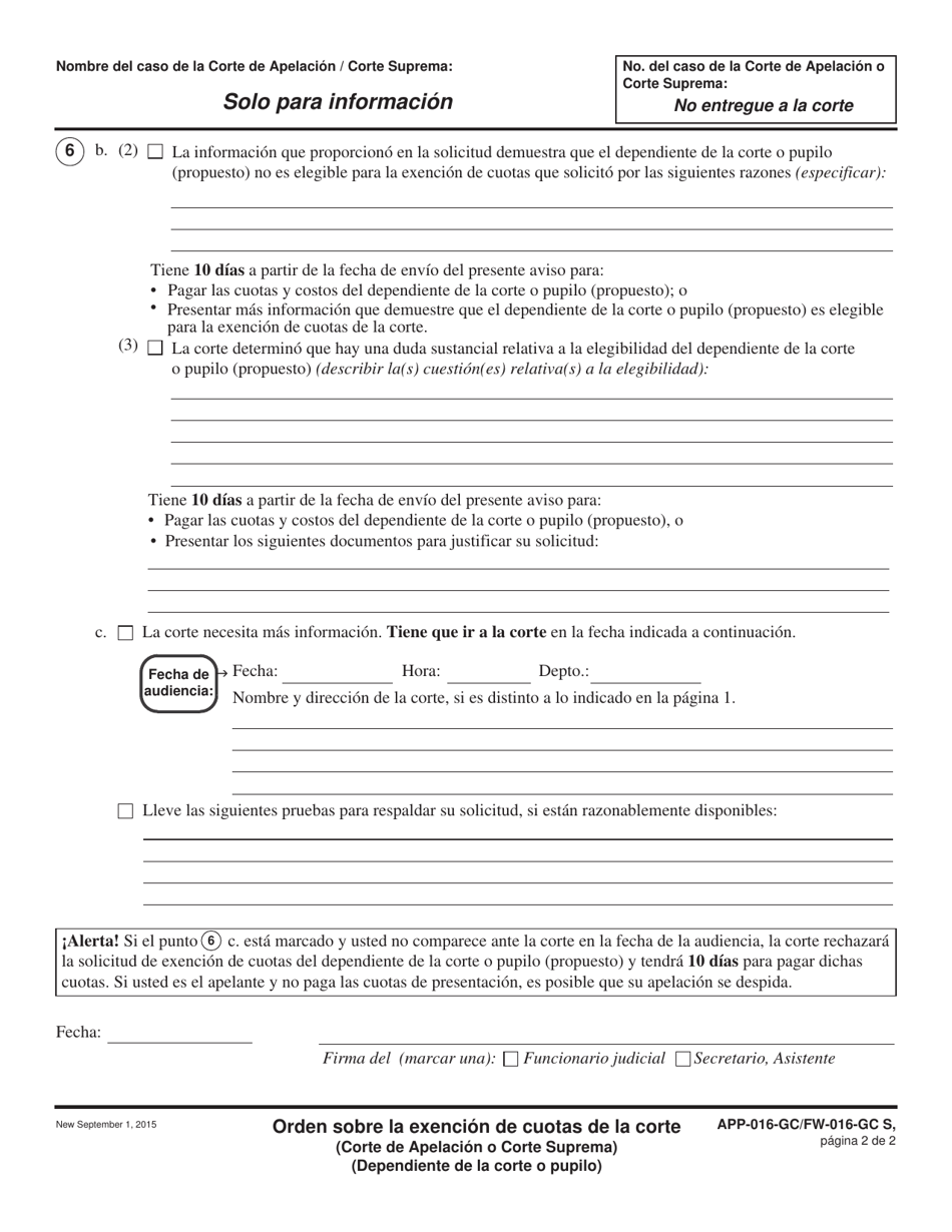 Formulario APP-016 GC S (FW-016 GC S) Orden Sobre La Exencion De Cuotas De La Corte (Corte De Apelacion O Corte Suprema) (Dependiente De La Corte O Pupilo) - California (Spanish), Page 2