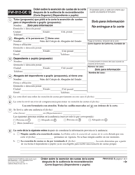 Document preview: Formulario FW-012-GC S Orden Sobre La Exencion De Cuotas De La Corte Despues De La Audiencia De Reconsideracion (Corte Superior) (Dependiente O Pupilo) - California (Spanish)