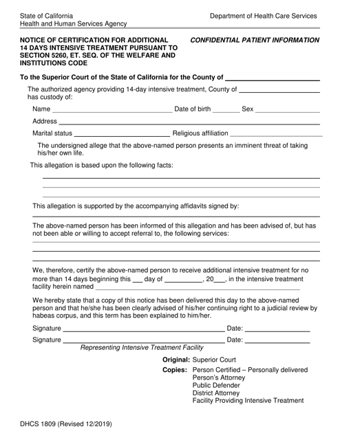 Form DHCS1809 Notice of Certification for Additional 14 Days Intensive Treatment Pursuant to Section 5260, Et. Seq. of the Welfare and Institutions Code - California