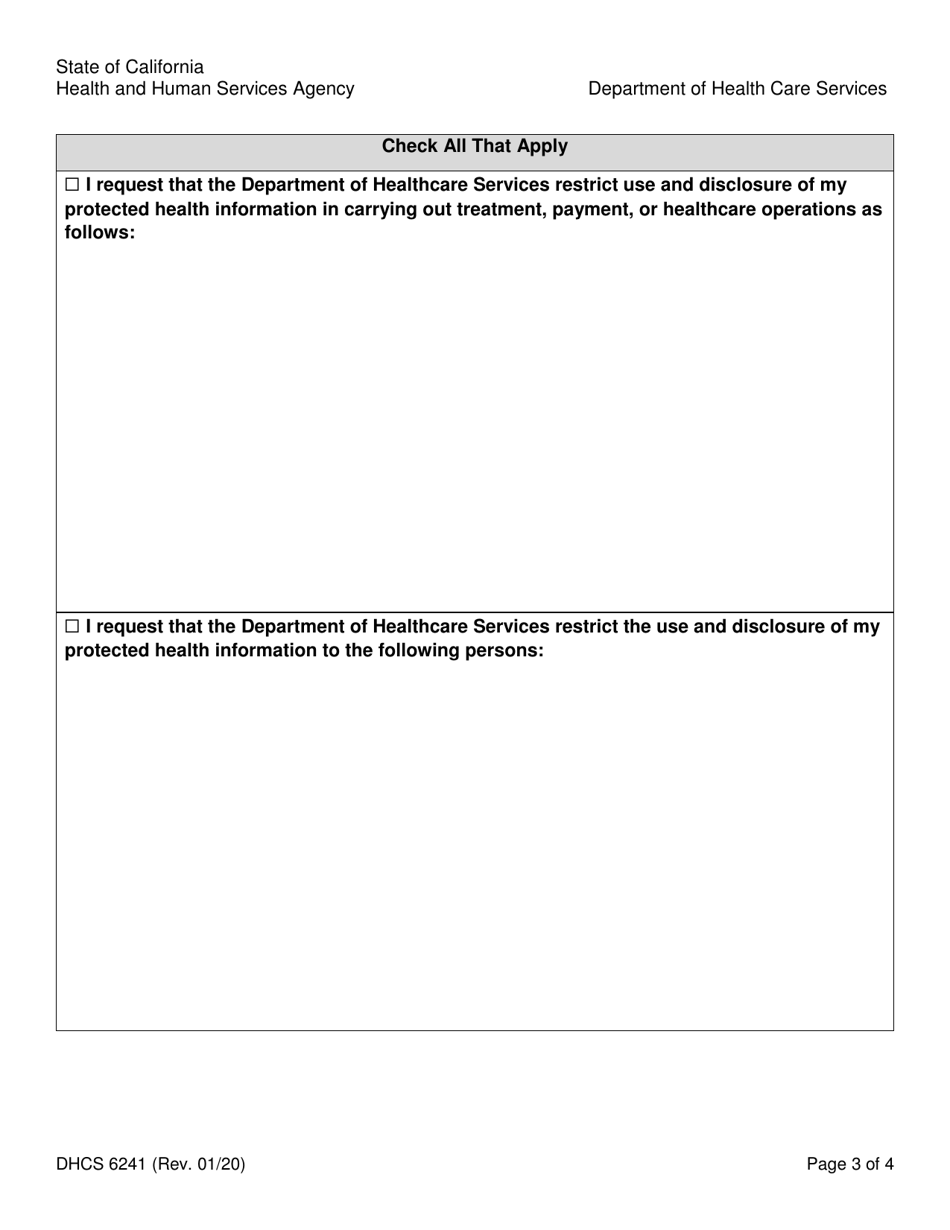 Form DHCS6241 Request to Restrict Use and Disclosure of Protected Health Information by Parent, Guardian or Personal Representative - California, Page 3