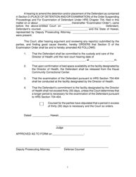 Form KMH-1A Order Committing Defendant to the Custody of the Director of Health and Amending Place of Detention and/or Examination - Hawaii, Page 2