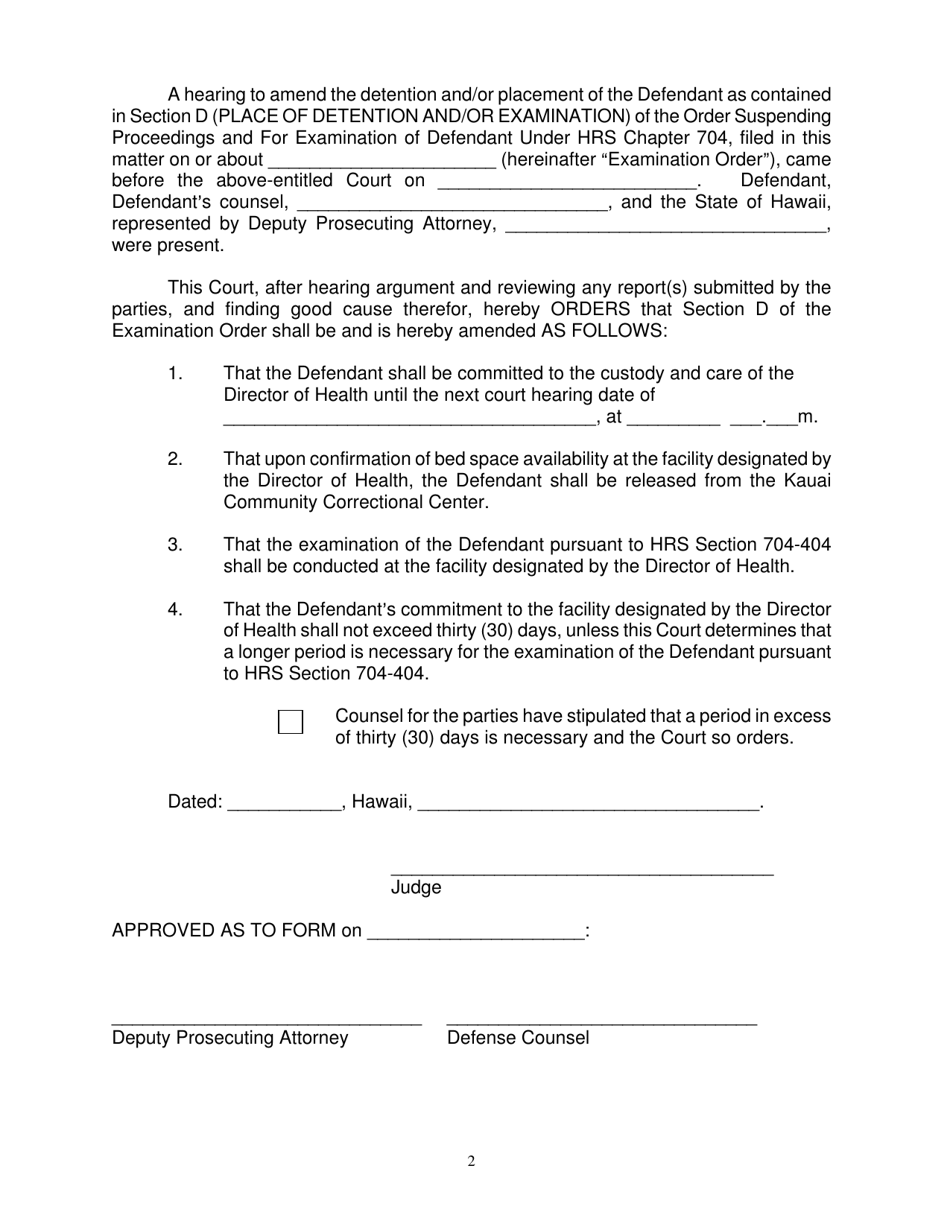Form KMH-1A Order Committing Defendant to the Custody of the Director of Health and Amending Place of Detention and / or Examination - Hawaii, Page 2
