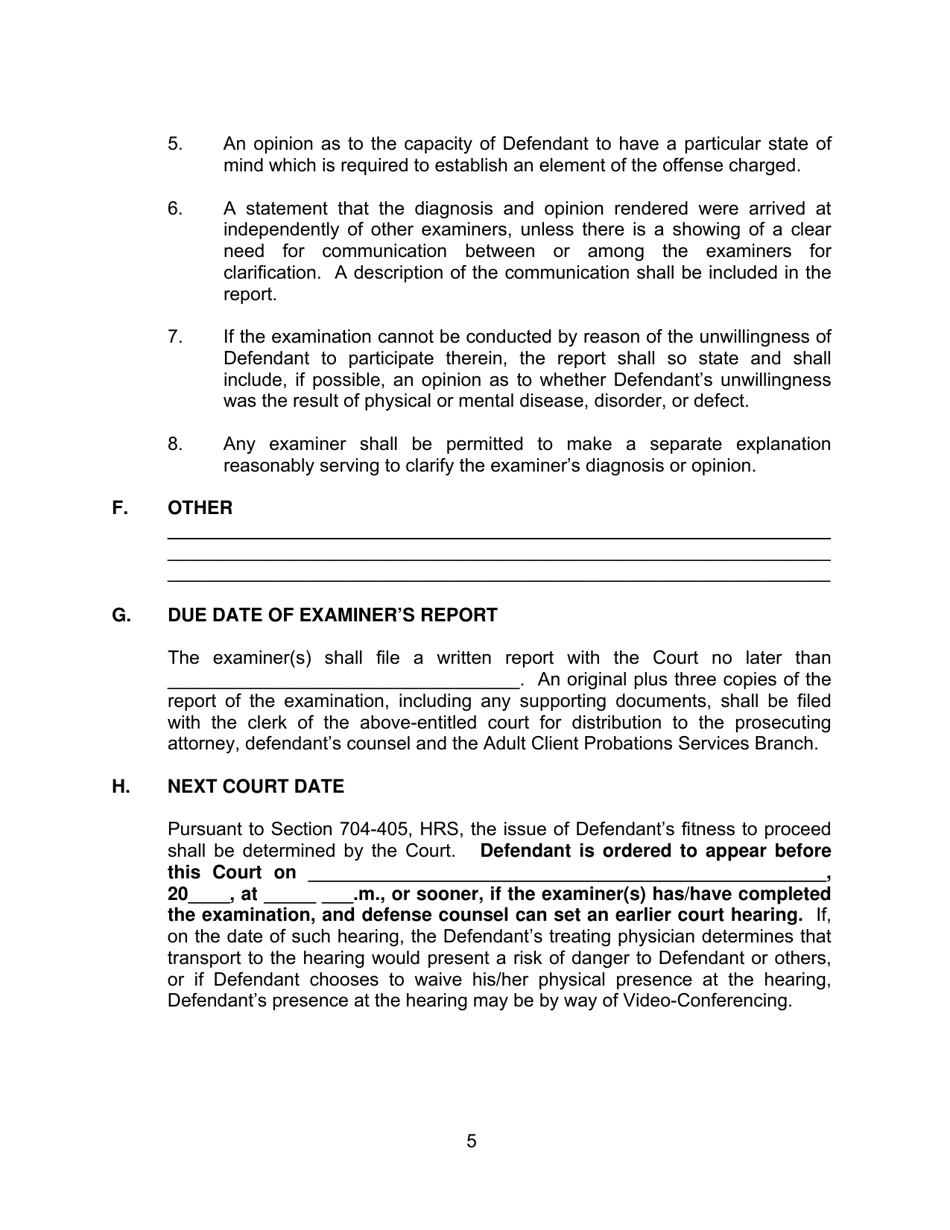 Form KMH-1 Order Suspending Proceedings, for Examination of Defendant Under Hrs Chapter 704, (Fitness and Capacity) and Setting Further Court Date - Hawaii, Page 5