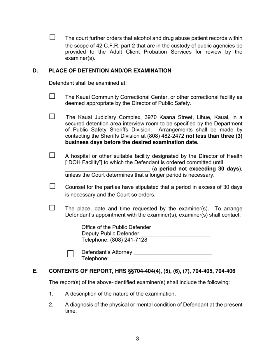 Form KMH-2 Order Suspending Proceedings, for Examination of Defendant Under Hrs Chapter 704, and Setting Further Court Date, Capacity Only - Hawaii, Page 3