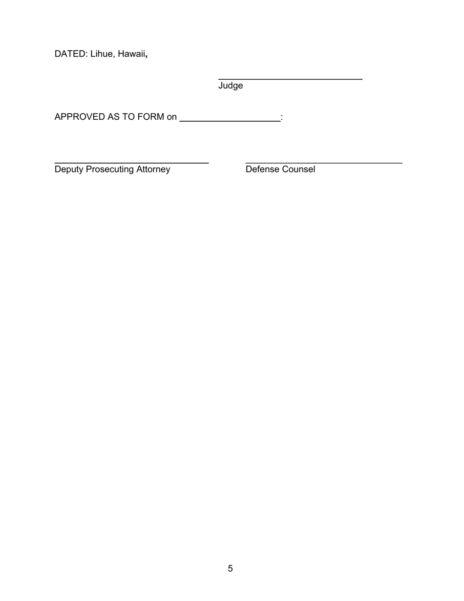 Form KMH-2 Order Suspending Proceedings, for Examination of Defendant Under Hrs Chapter 704, and Setting Further Court Date, Capacity Only - Hawaii, Page 5
