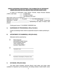 Form KMH-1C &quot;Order Suspending Proceedings, for Examination of Defendant Under Hrs Chapter 704, and Setting Further Court Date, Fitness Only&quot; - Hawaii, Page 2