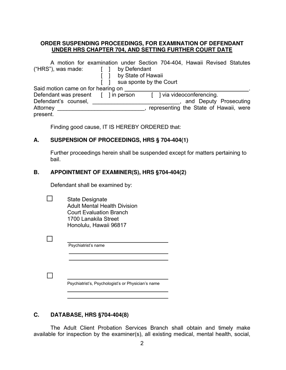 Form KMH-1C Order Suspending Proceedings, for Examination of Defendant Under Hrs Chapter 704, and Setting Further Court Date, Fitness Only - Hawaii, Page 2