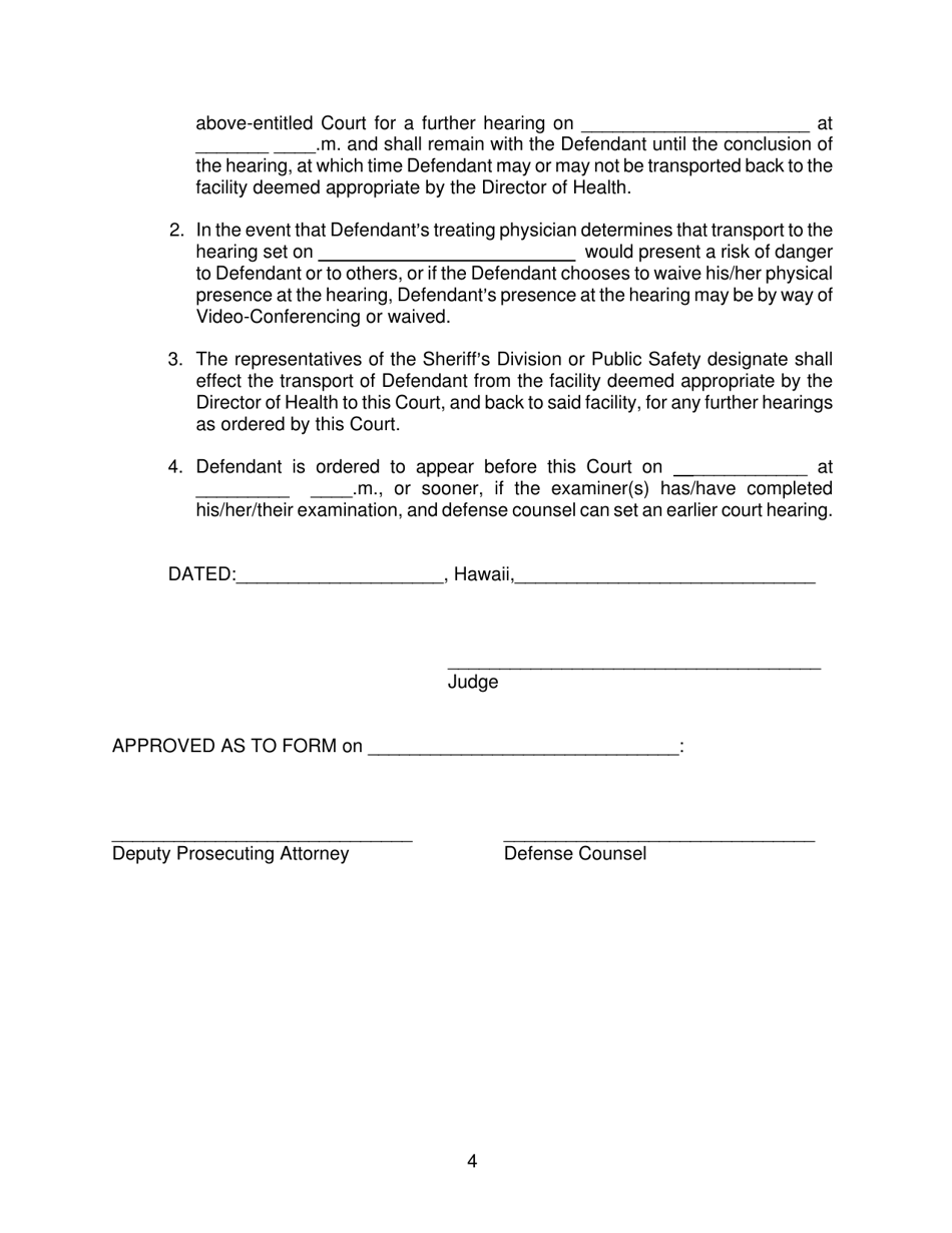 Form KMH-13 Order for Examination of Defendant Seeking Modification of Order Granting Conditional Release - Hawaii, Page 4