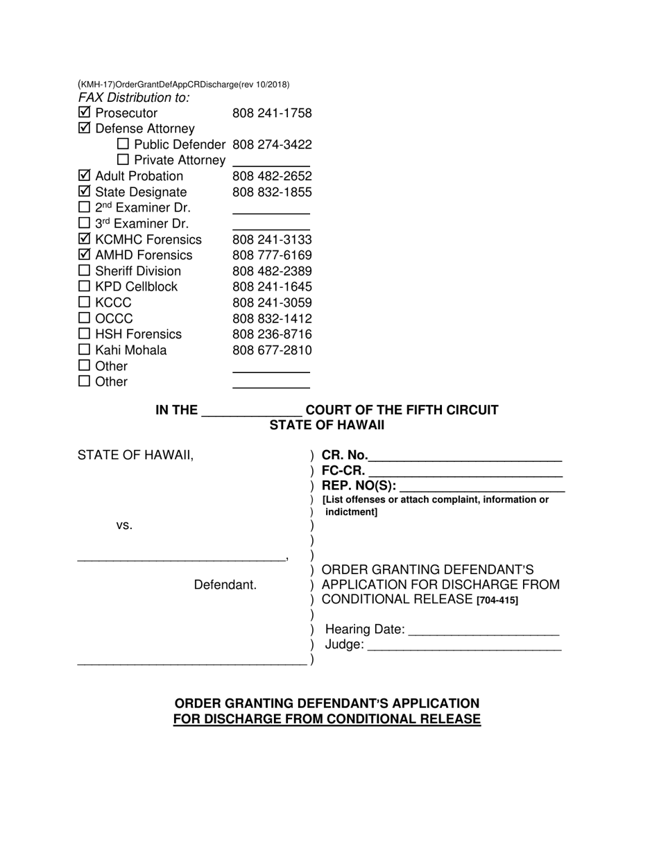 Form KMH-17 Order Granting Defendants Application for Discharge From Conditional Release - Hawaii, Page 1