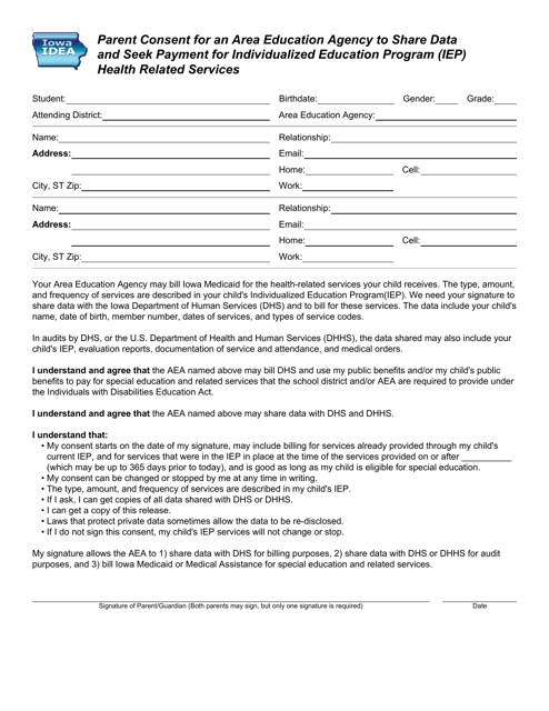 Parent Consent for an Area Education Agency to Share Data and Seek Payment for Individualized Education Program (Iep) Health Related Services - Iowa Download Pdf