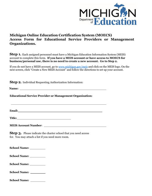 Michigan Online Education Certification System (Moecs) Access Form for Educational Service Providers or Management Organizations - Michigan Download Pdf
