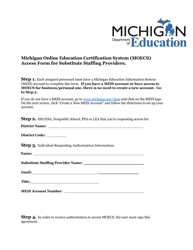 Michigan Online Education Certification System (Moecs) Access Form for Substitute Staffing Providers - Michigan