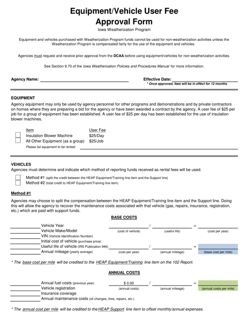 Equipment / Vehicle User Fee Approval Form - Iowa Download Pdf