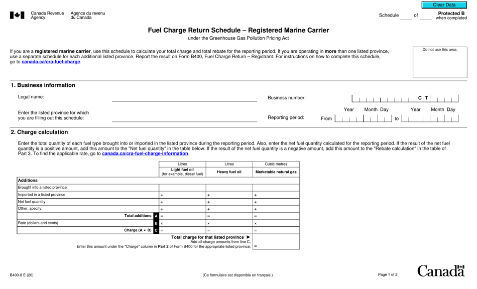 Form B400-8 Fuel Charge Return Schedule - Registered Marine Carrier Under the Greenhouse Gas Pollution Pricing Act - Canada, Page 1