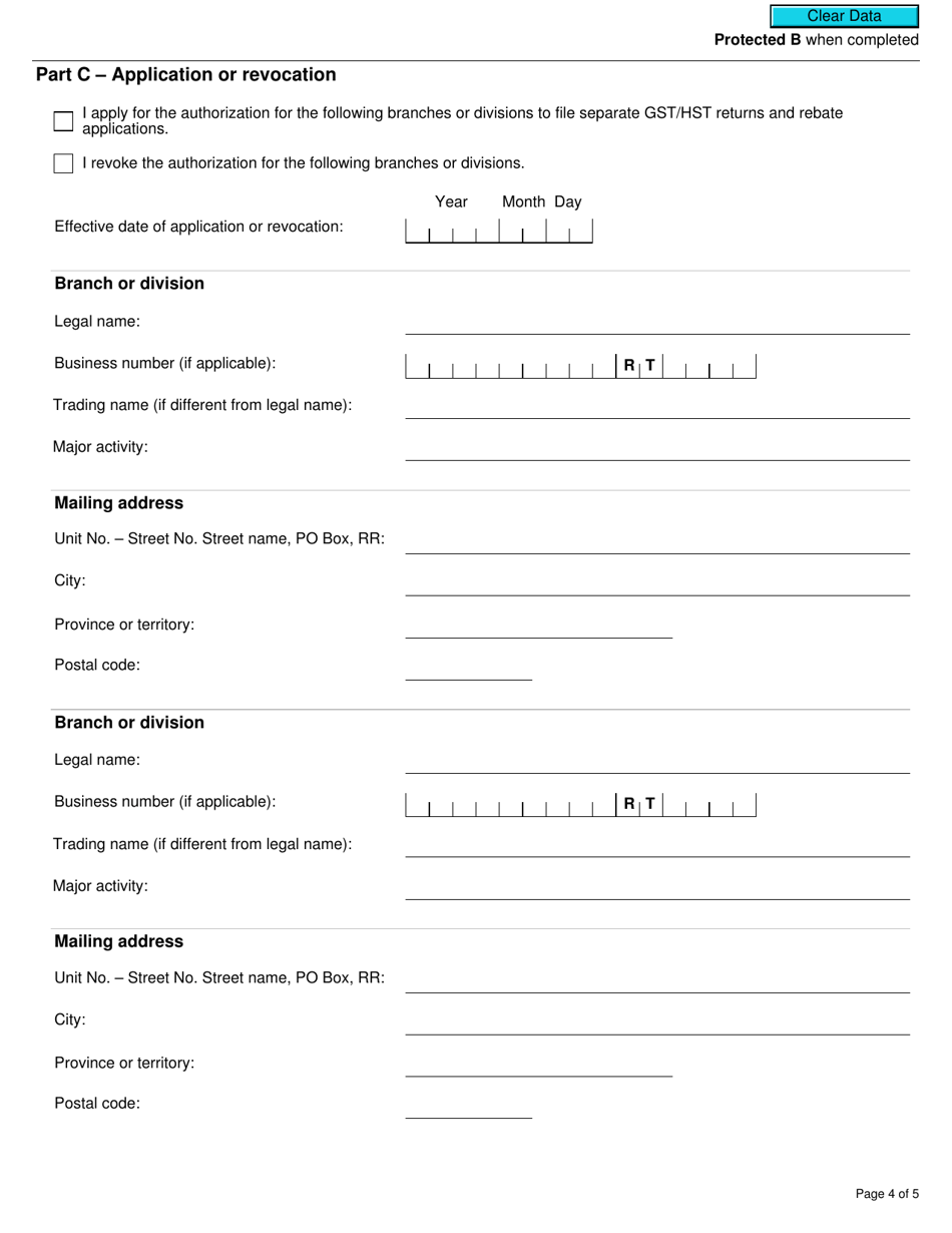 Form GST10 Application or Revocation of the Authorization to File Separate Gst / Hst Returns and Rebate Applications for Branches or Divisions - Canada, Page 4