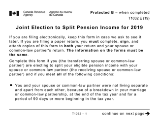 Document preview: Form T1032 Joint Election to Split Pension Income - Large Print - Canada, 2019