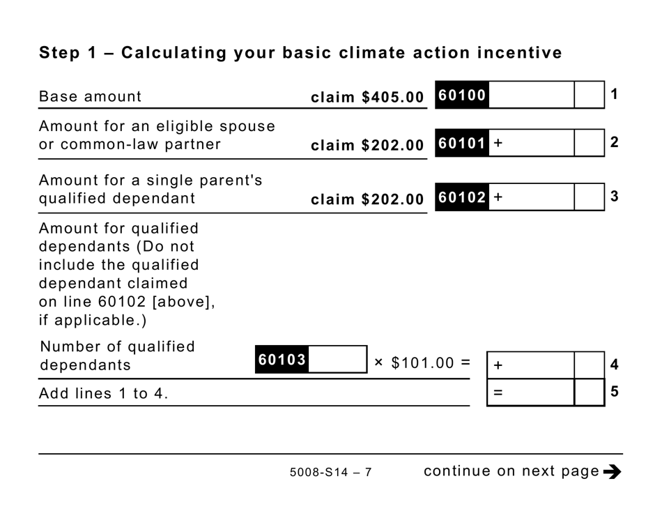 Form 5008-S14 Schedule 14 Climate Action Incentive - Saskatchewan (Large Print) - Canada, Page 7