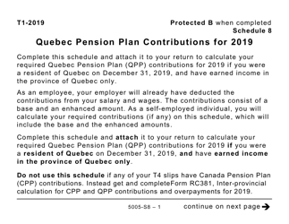 Document preview: Form 5005-S8 Schedule 8 Quebec Pension Plan Contributions (Large Print) - Canada, 2019