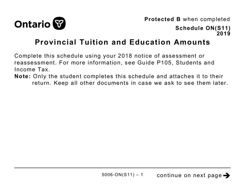 Form 5006-S11 Schedule ON(S11) Provincial Tuition and Education Amounts - Ontario (Large Print) - Canada, 2019