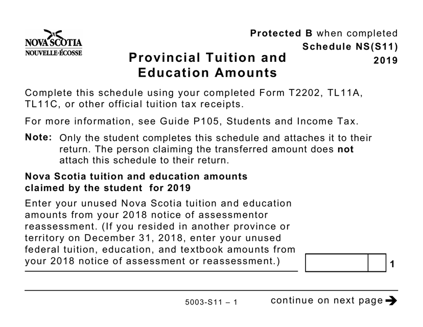 Form 5003-S11 Schedule NS(S11) Provincial Tuition and Education Amounts - Nova Scotia (Large Print) - Canada, 2019