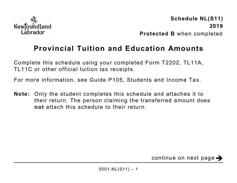 Form 5001-S11 Schedule NL(S11) Provincial Tuition and Education Amounts (Large Print) - Canada, 2019