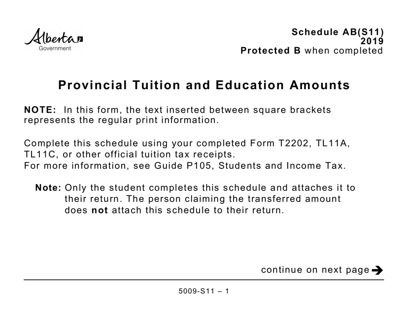 Form 5009-S11 Schedule AB(S11) Provincial Tuition and Education Amounts - Alberta (Large Print) - Canada, 2019