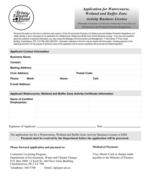 Application for Watercourse, Wetland and Buffer Zone Activity Business License - Prince Edward Island, Canada Download Pdf