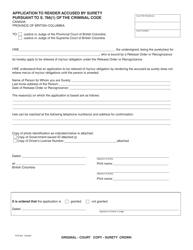 Document preview: Form PCR967 Application to Render Accused by Surety Pursuant to S. 766(1) of the Criminal Code - British Columbia, Canada