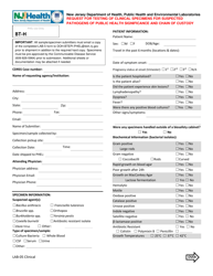 Document preview: Form LAB-5 CLINICAL Request for Testing of Clinical Specimens for Suspected Pathogens of Public Health Significance and Chain of Custody - New Jersey