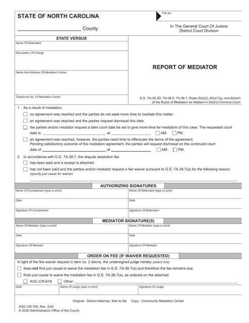 Form AOC-CR-700 Report of Mediator - North Carolina