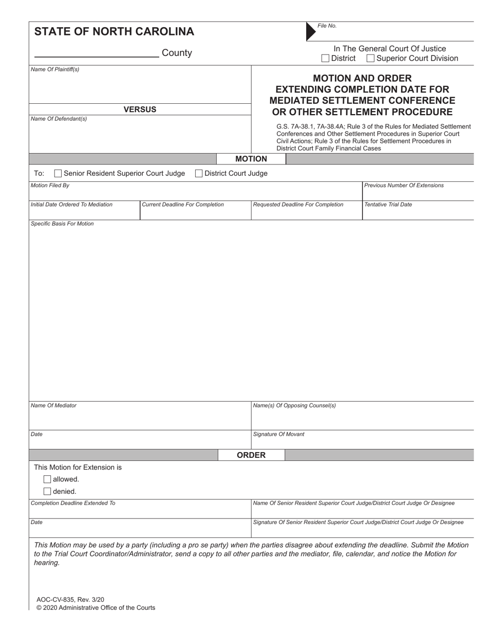 Form AOC-CV-835 Motion and Order Extending Completion Date for Mediated Settlement Conference or Other Settlement Procedure - North Carolina, Page 1