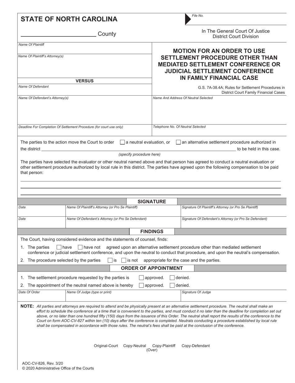 Form AOC-CV-826 Motion for an Order to Use Settlement Procedure Other Than Mediated Settlement Conference or Judicial Settlement Conference in Family Financial Case - North Carolina, Page 1