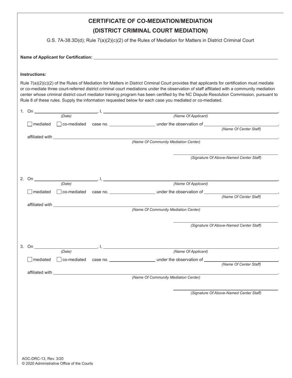 Form AOC-DRC-13 Certificate of Co-mediation / Mediation (District Criminal Court Mediation) - North Carolina, Page 1