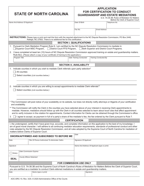 Form AOC-DRC-10 Application for Certification to Conduct Guardianship and Estate Mediations - North Carolina