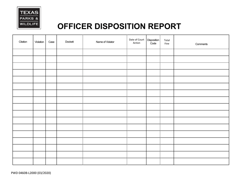 Form PWD-460B Officer Disposition Report - Texas