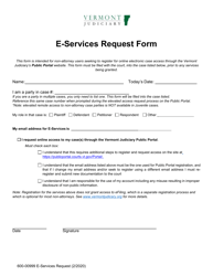Document preview: Form 600-00999 E-Services Request Form - Vermont