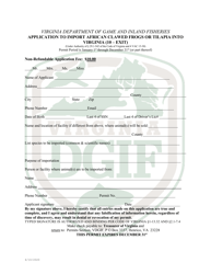 Document preview: Application to Import African Clawed Frogs or Tilapia Into Virginia - Virginia